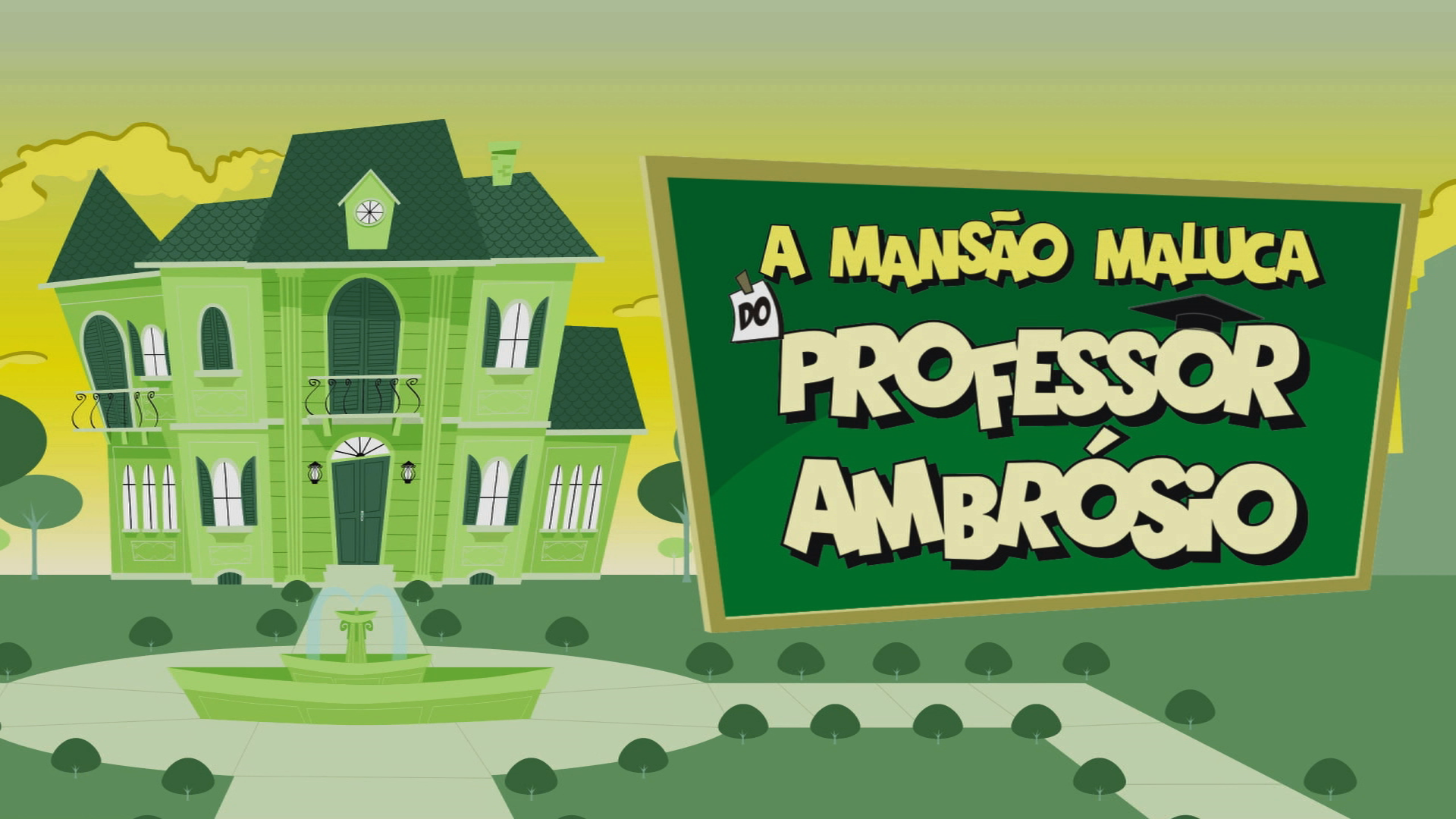 A Mansão Maluca do Professor Ambrósio - 1ª e 2ª temporadas