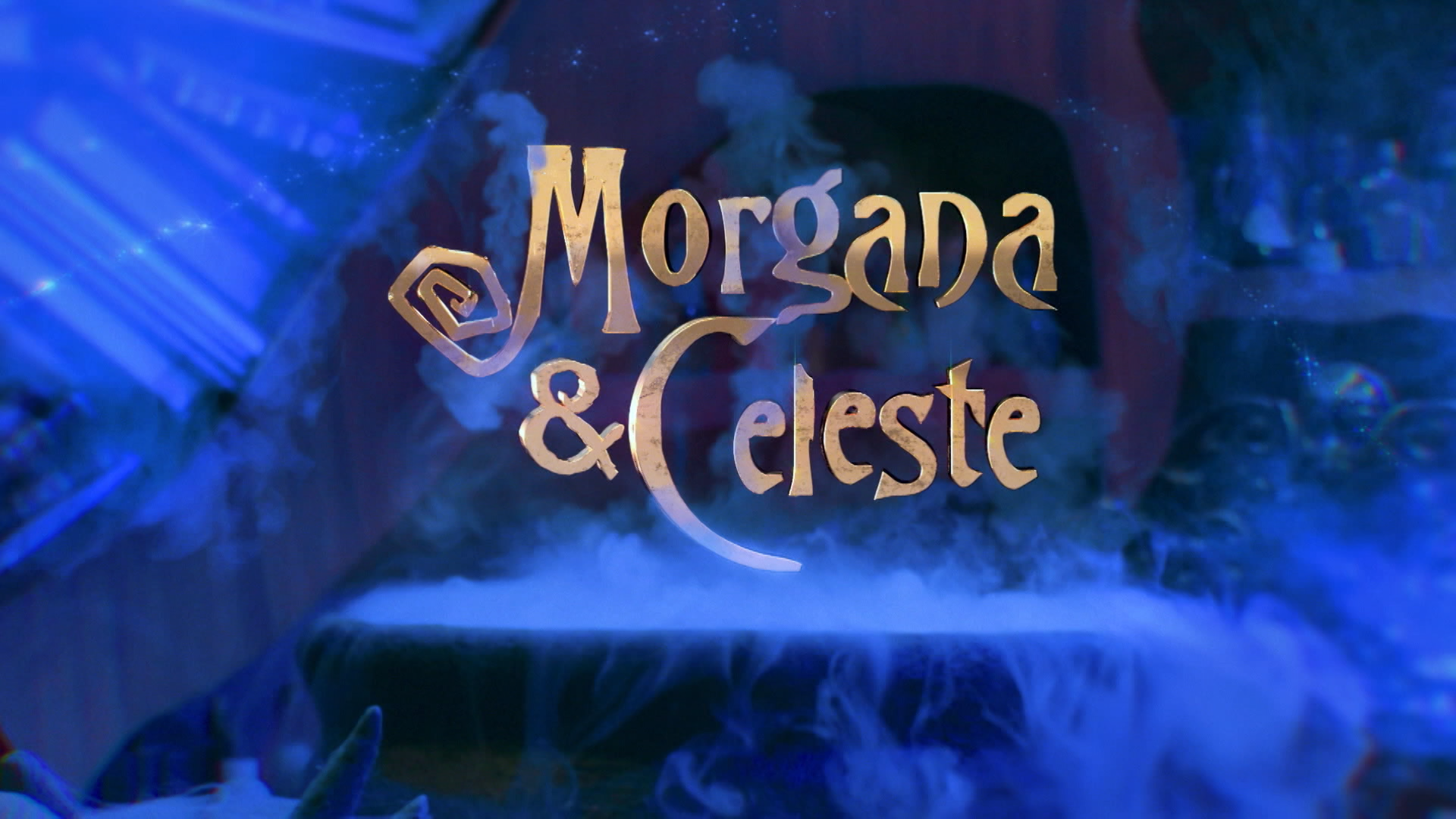 Morgana & Celeste